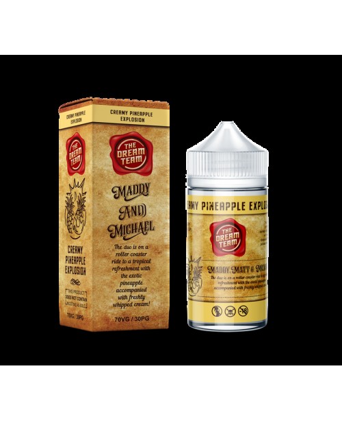 The Dream Team - Creamy Pineapple Explosion 120ml