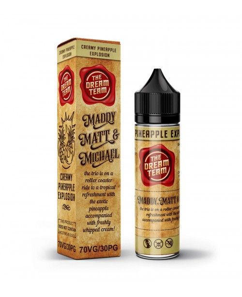 The Dream Team - Creamy Pineapple Explosion - 60ml